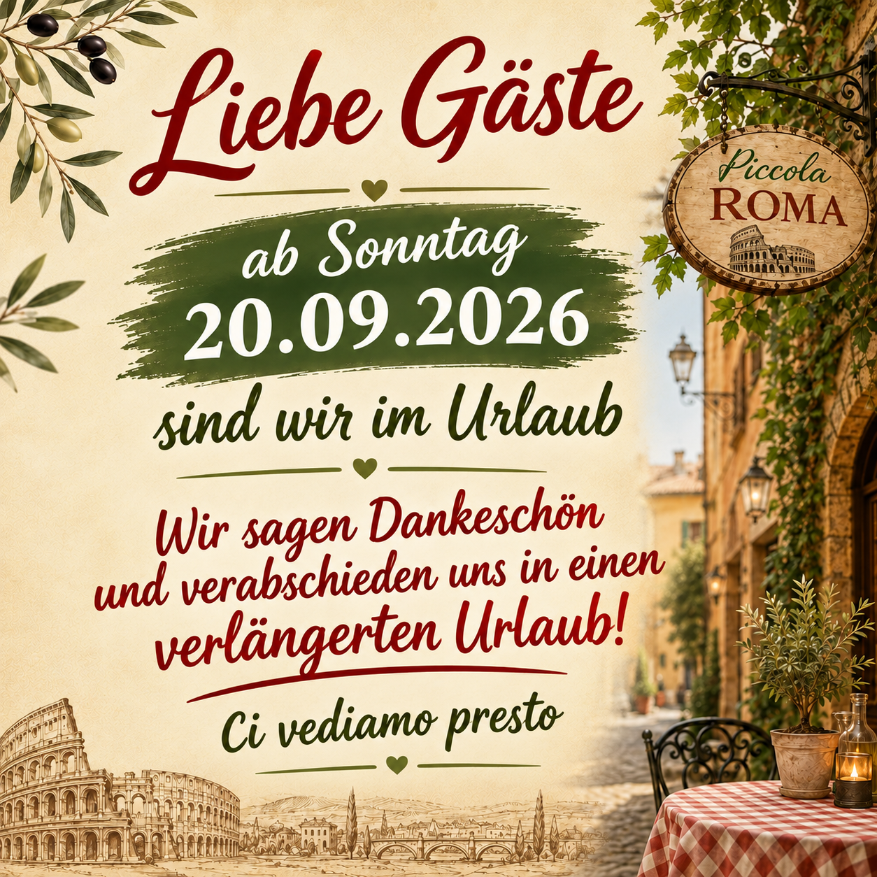 Piccola Roma – Betriebsurlaub ab Sonntag, 20.09.2026
